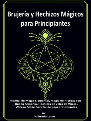 cover image of Brujería y Hechizos Mágicos para Principiantes.